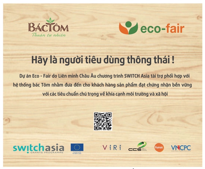 Dự án Eco-Fair phối hợp với hệ thống cửa hàng Bác Tôm đưa đến cho khách hàng sản phẩm đạt chứng nhận bền vững